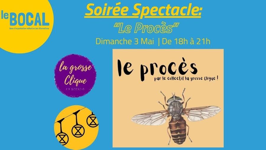 🎭 Soirée Spectacle "Le Procès" 🎭