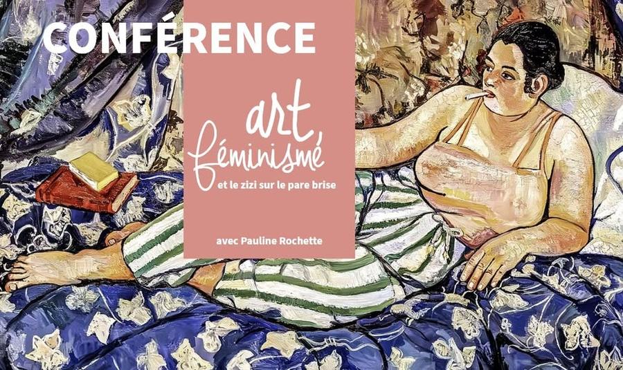 May be a doodle of text that says 'CONF CONFÉRENCE RENCE art feminisumé etlezizisurleparebrise le zizi sur le pare brise et avecPaulineRochette avec Pauline Rochette'