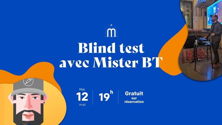 Blint test avec Mister BT 