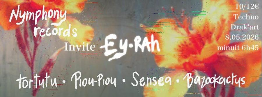 Nymphony Records invite Ey.rah