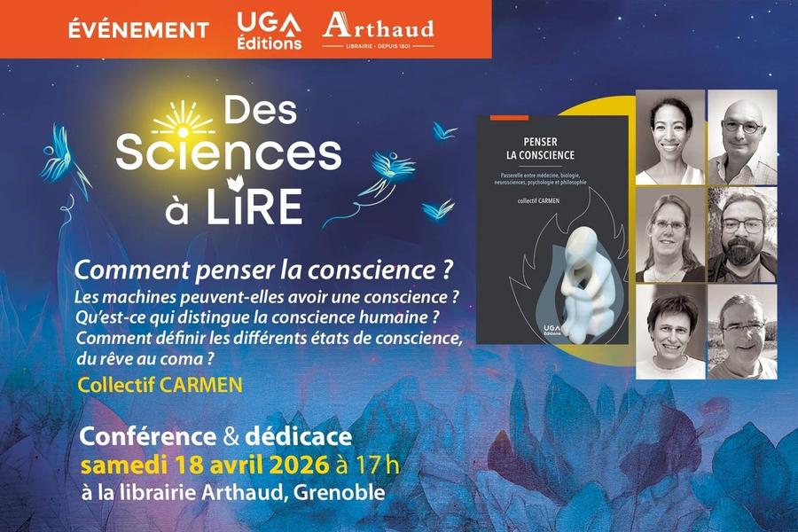 Des sciences à lire — Comment penser la conscience ?