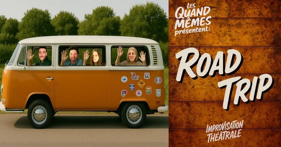 "Road Trip" par les Quand Mêmes