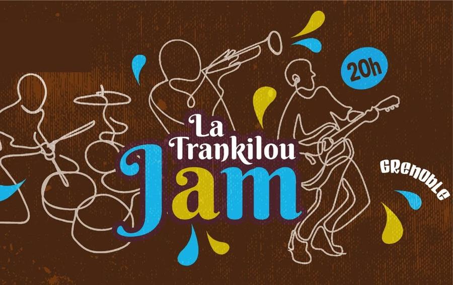 LA TRANKILOU JAM  ⌜blues, swing, jazz, groove⌟