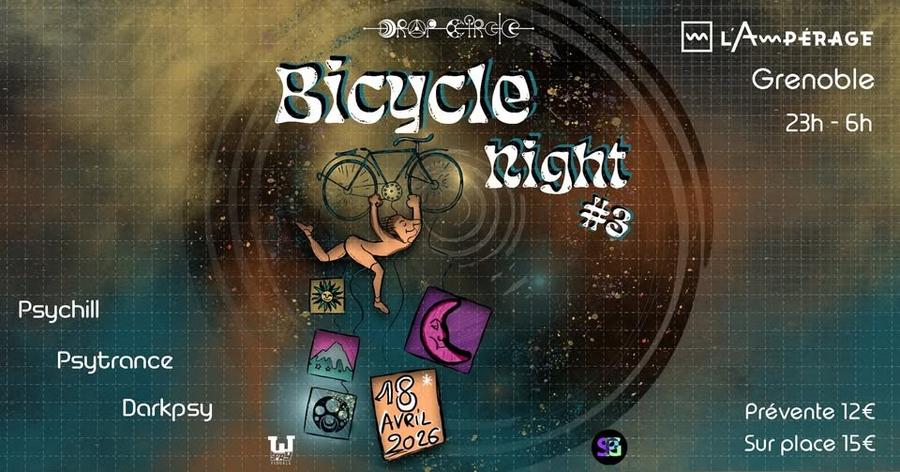 May be a doodle of bicycle and text that says 'DIOPGIRdE Bicycle night m LAMPÉRAGE LAmp ÉRAGE Grenoble 23h-6h 23h- 6h Psychill Psytrance Darkpsy W SPRON 18 AVRIL 2026 Prévente 12€ Sur place Surplace15€ 15€'
