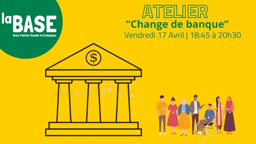🏦🤔 Atelier "Change de Banque" avec la MANA 🤔🏦