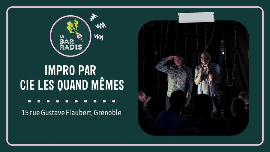  Impro par Cie Les Quand Mêmes
