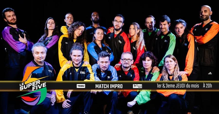 Le Super Five // Tournoi Match d'Impro // Tribu