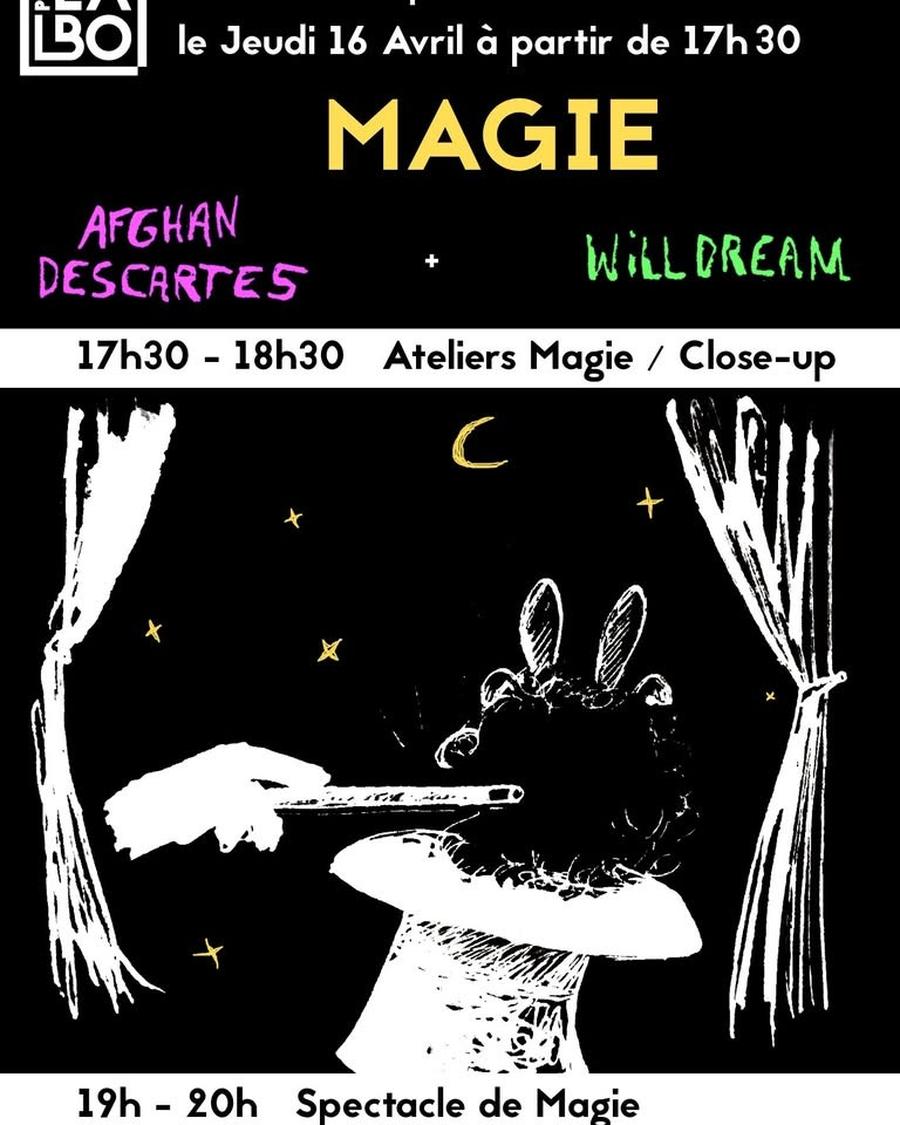 MAGIE//Afghan Descartes et Willdream