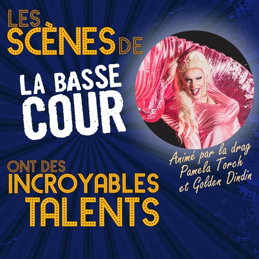 La Basse Cour et ses incroyables talents
