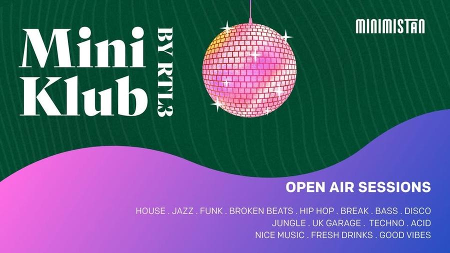Mini Klub avec RTL3 - Open Air Sessions 