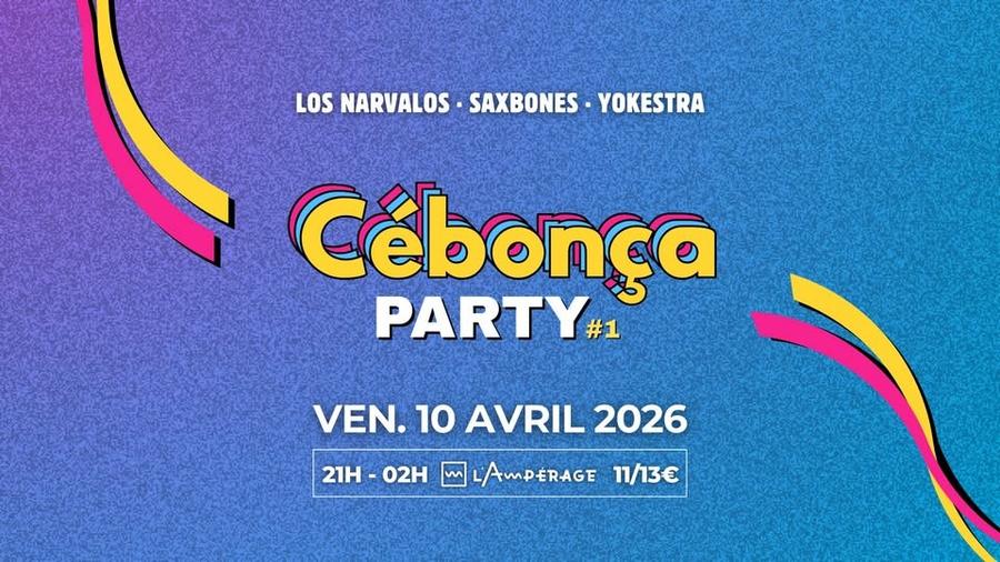 May be an image of text that says 'LOS NARVALOS SAXBONES YOKESTRA Cébonça PARTY# #1 VEN. N.10AVRIL2026 10 AVRIL 2026 21H- 02H 21H LAMPERAGE 11/13€'