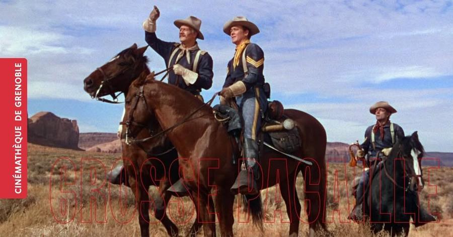 Grosse pagaille • La Charge héroïque de John Ford, en 35 mm