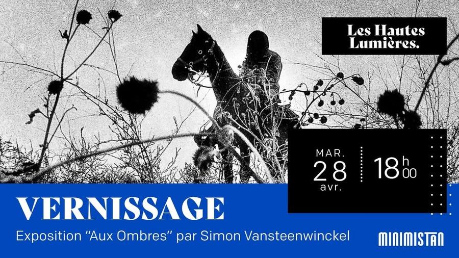 Vernissage - Aux Ombres, récits photographiques d’une chevauchée