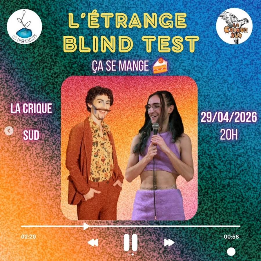 L'Etrange Blind Test // Cie Les Engraineuses