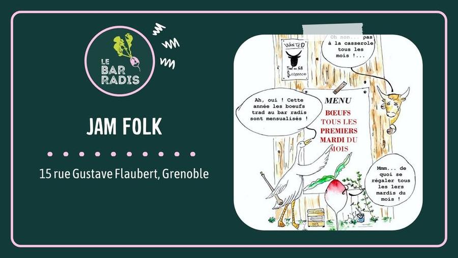 May be a graphic of musical instrument and text that says 'W wM mn LE BAR RADIS WANT WANTED non. paB à la la la casserole tous les mois !... 無 10000 JAM FOLK oui Cotte année les boeufs trad ひ bar radis sont mensualisós MENU BEUFS TOUS LES PREMIERS MARDI DU AIOIS 15 rue Gustave Flaubert, Grenoble Mmm. ·de de régaler tous les 1ers mardis du mois 中公'