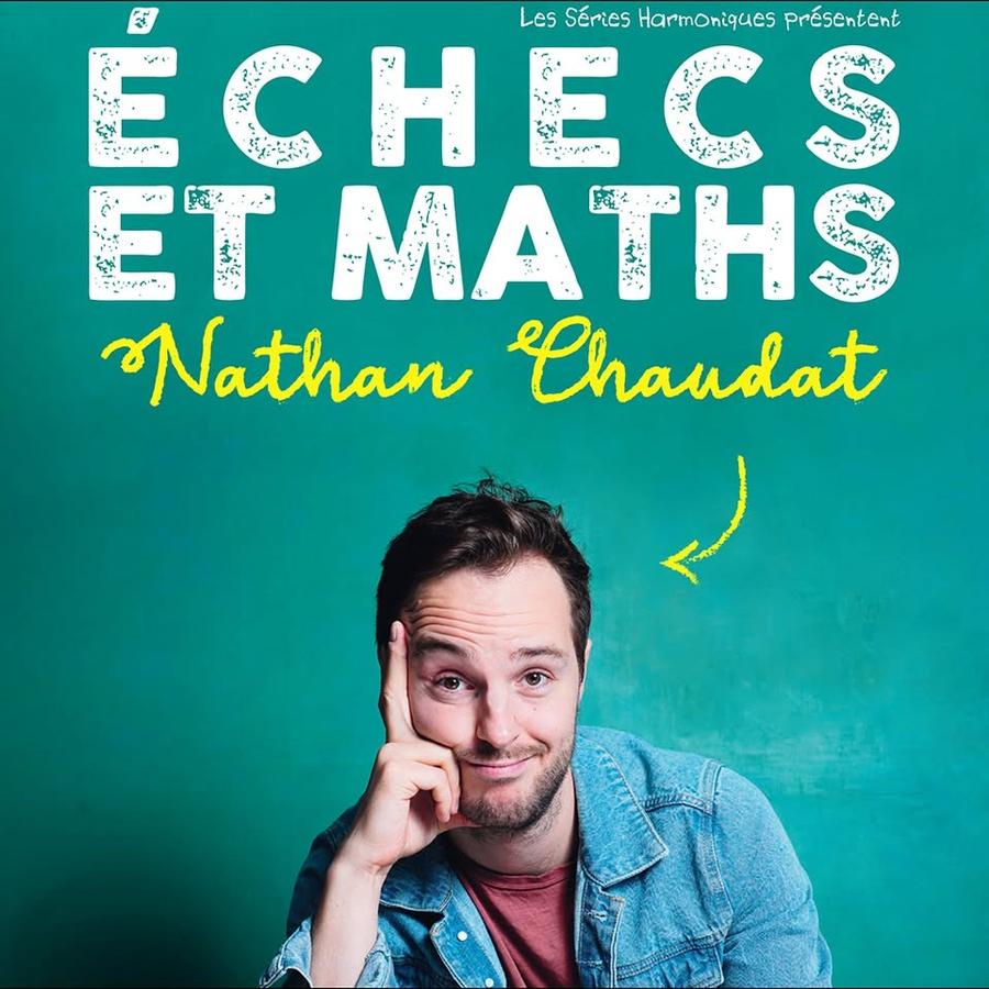Nathan Chaudat "Échecs et Maths"