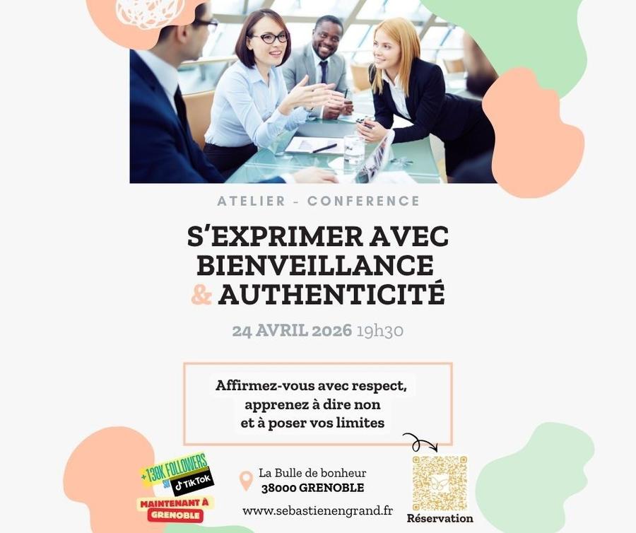 S’exprimer avec bienveillance et authenticité - Conférence
